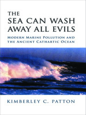 cover image of The Sea Can Wash Away All Evils